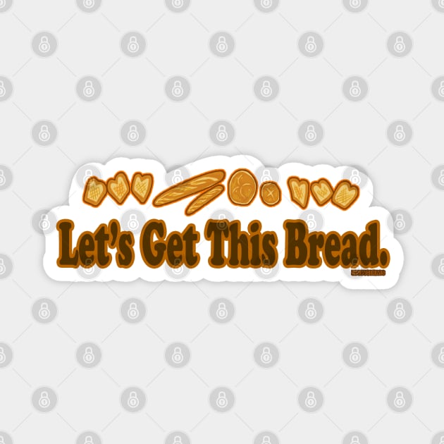 Let's Get it Sticker by EwwGerms